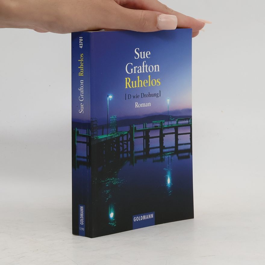 Sue Grafton Ruhelos