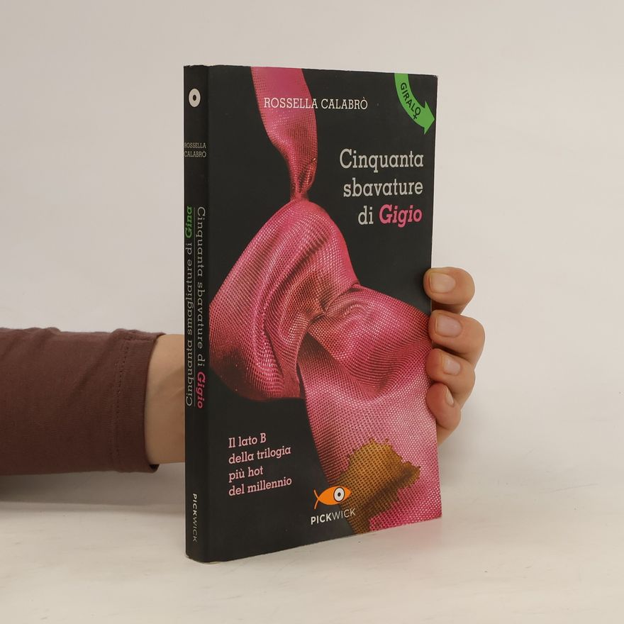 Rossella Calabró Cinquanta sbavature di Gigio-Cinquanta smagliature di Gina