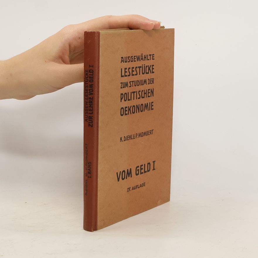 Paul Mombert Ausgewählte Lesestücke zum Studium der politischen Ökonomie I