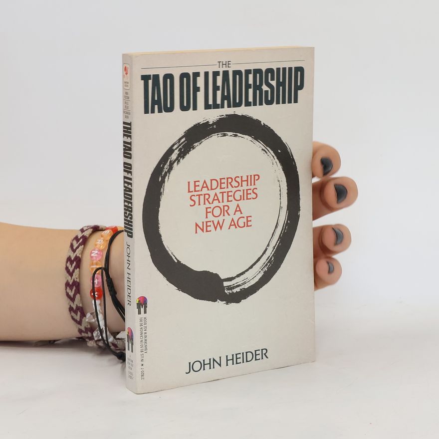 John Heider The Tao of Leadership