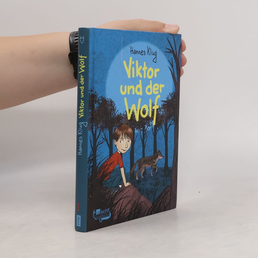 Hannes Klug Viktor und der Wolf