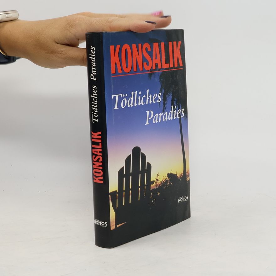 Heinz Günther Konsalik Tödliches Paradies