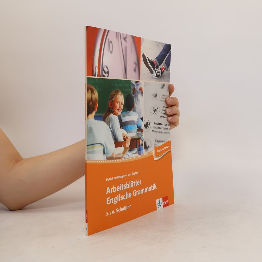 Detlef von Ziegésar Arbeitsblätter Englische Grammatik, 5./6. Schuljahr
