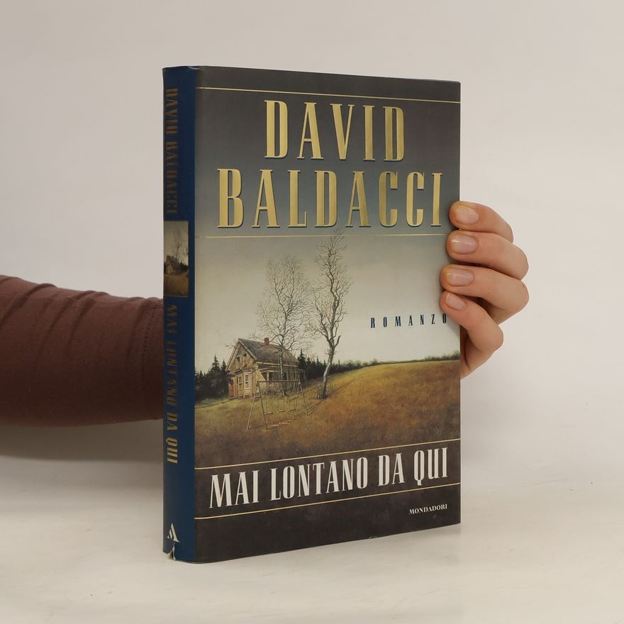 David Baldacci Mai lontano da qui