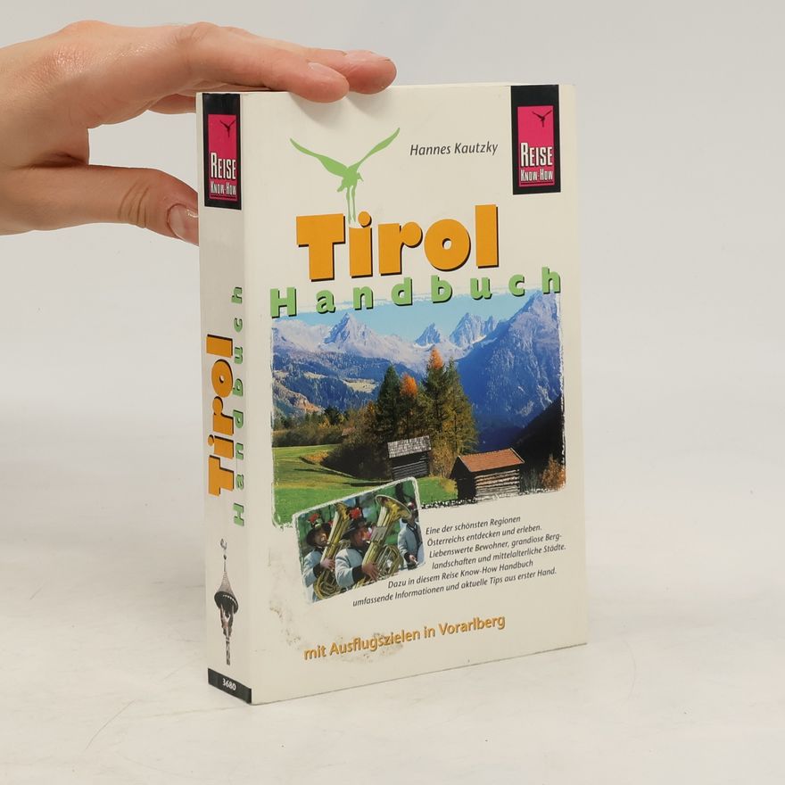 Hannes Kautzky Tirol-Handbuch