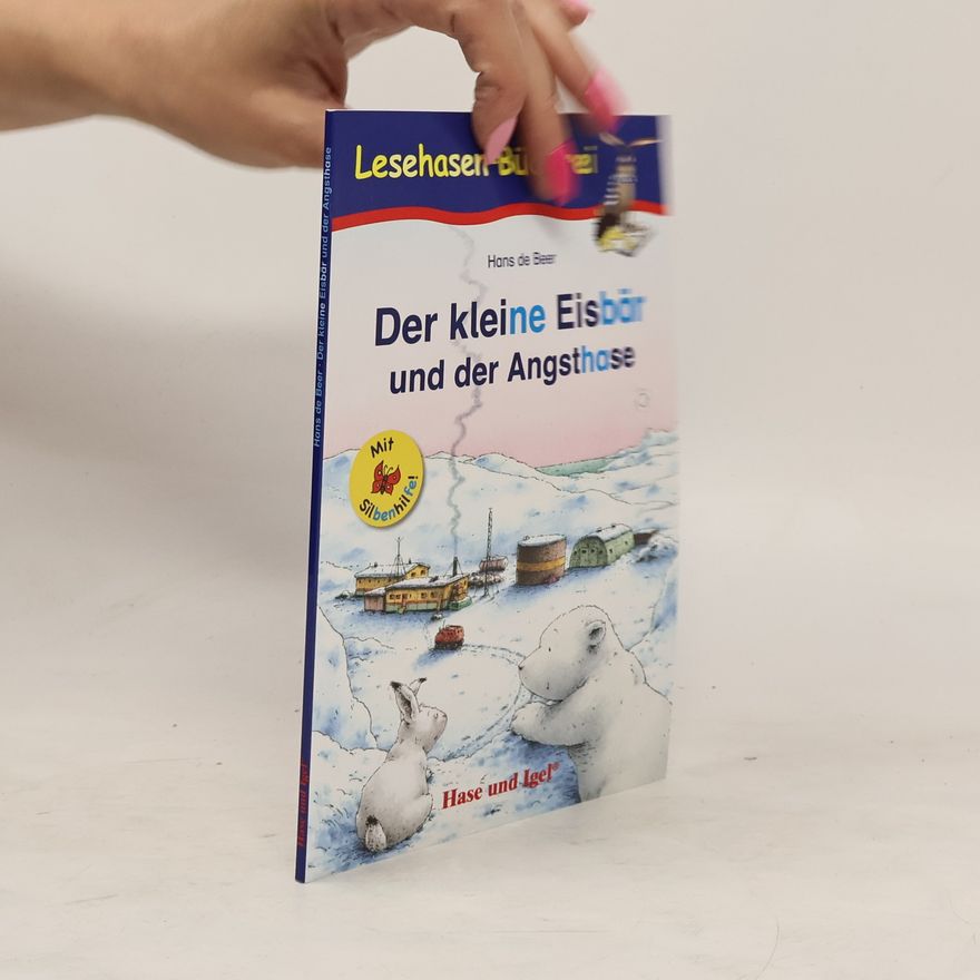 Hans de Beer Der kleine Eisbär und der Angsthase / Silbenhilfe
