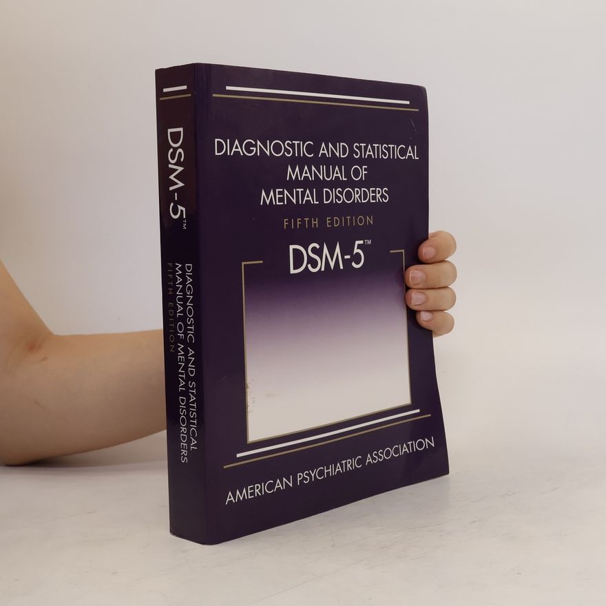 Peter Falkai Diagnostic and Statistical Manual of Mental Disorders