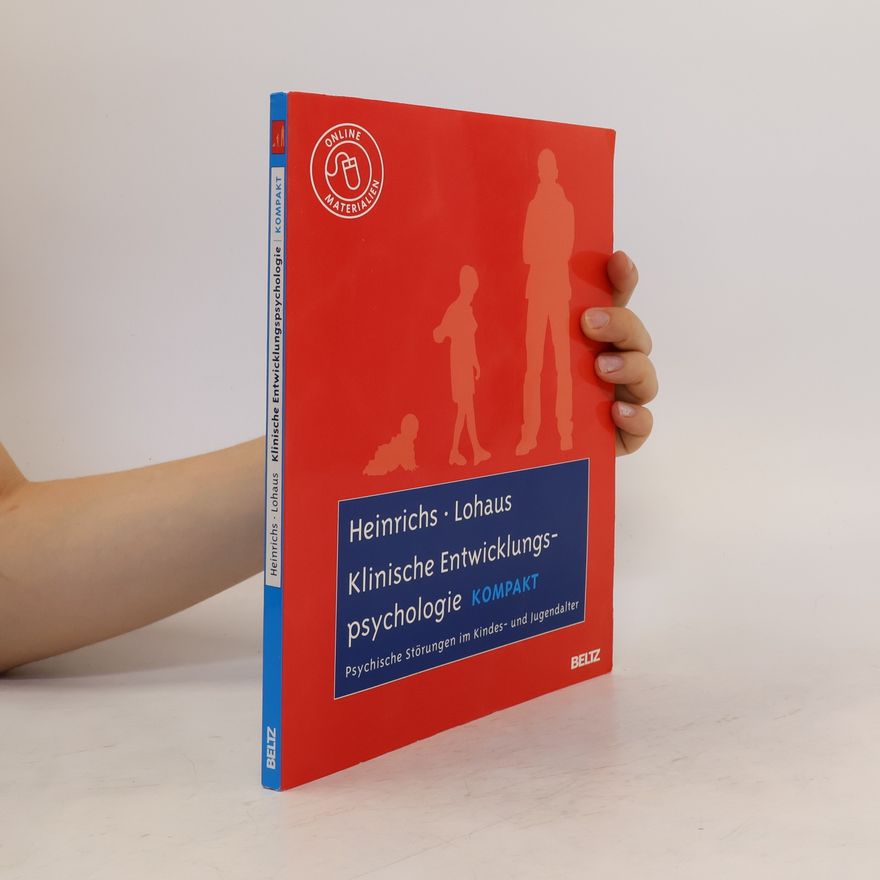 Nina Heinrichs Klinische Entwicklungspsychologie kompakt