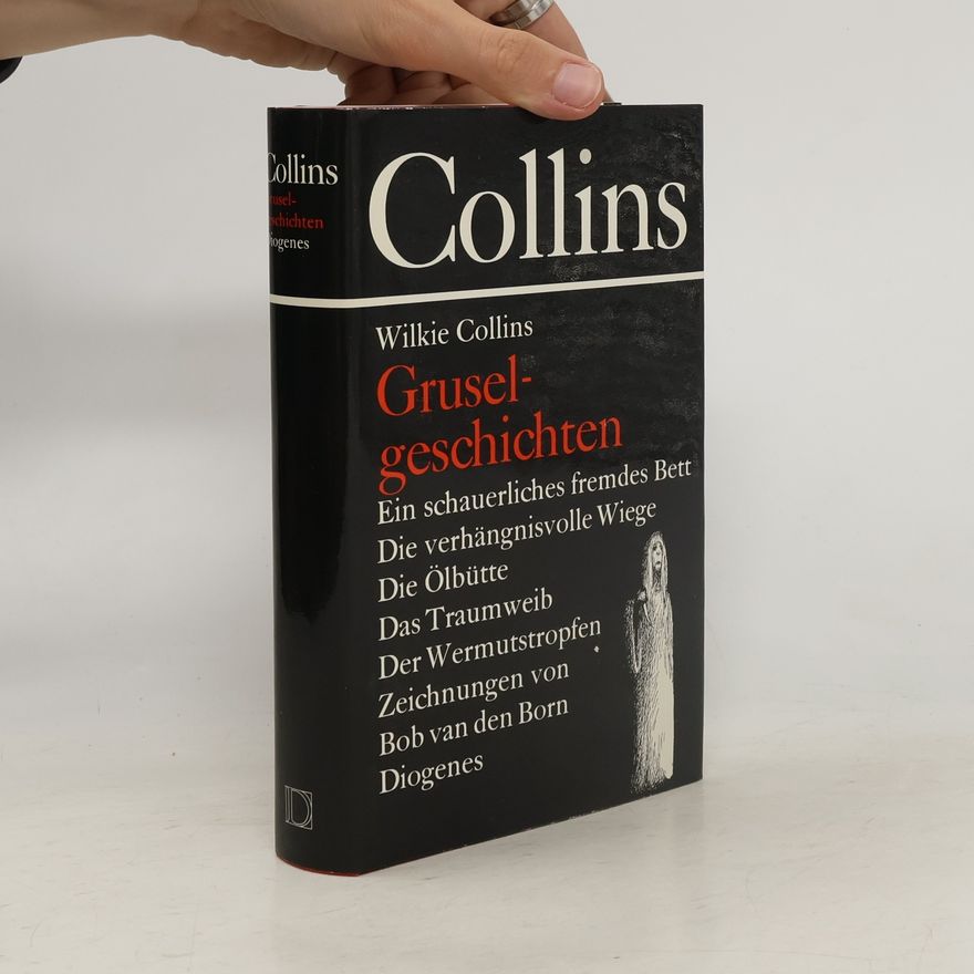 Wilkie Collins Gruselgeschichten