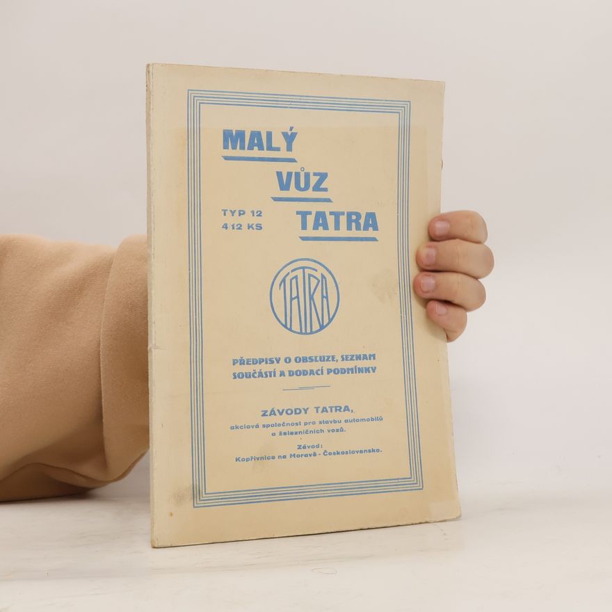 Collectif d'auteurs Malý vůz Tatra typ 12 4-12 KS