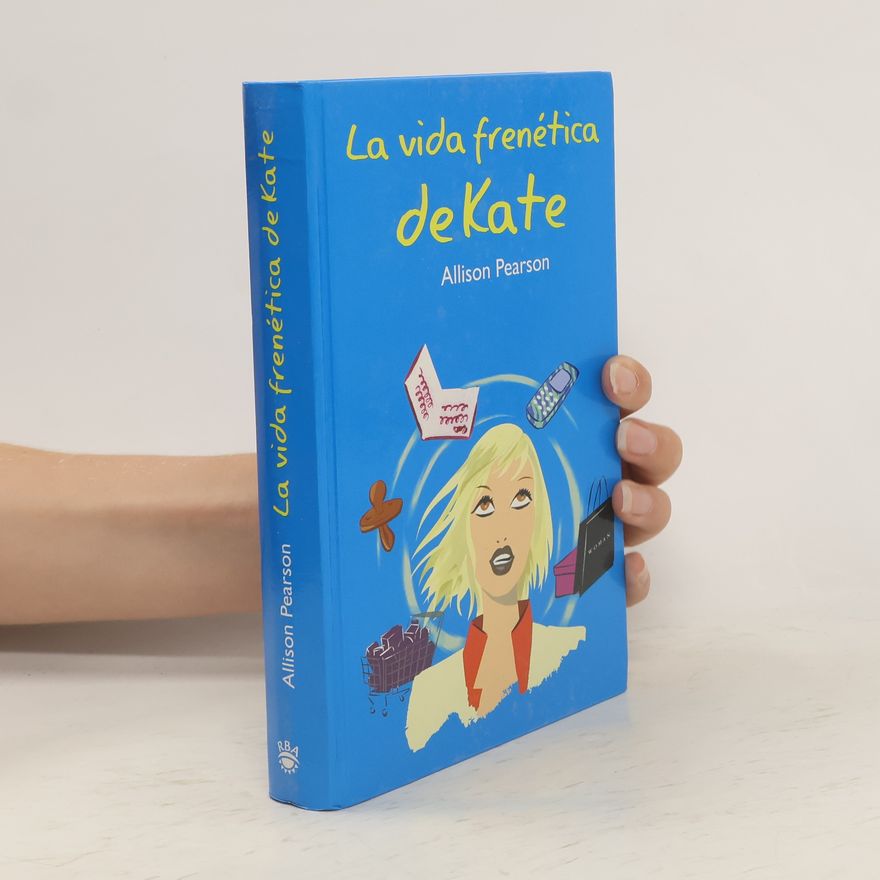 Allison Pearson La Vida frenética de Kate