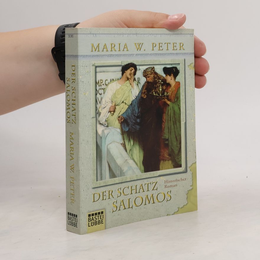 Maria W. Peter Der Schatz Salomos