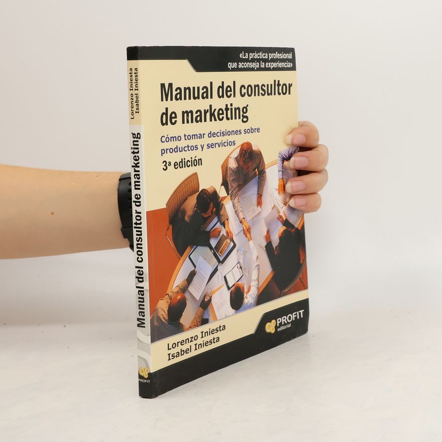Isabel Iniesta Alemán Manual del consultor de marketing