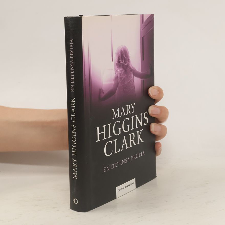 Mary Higgins Clark En defensa propia