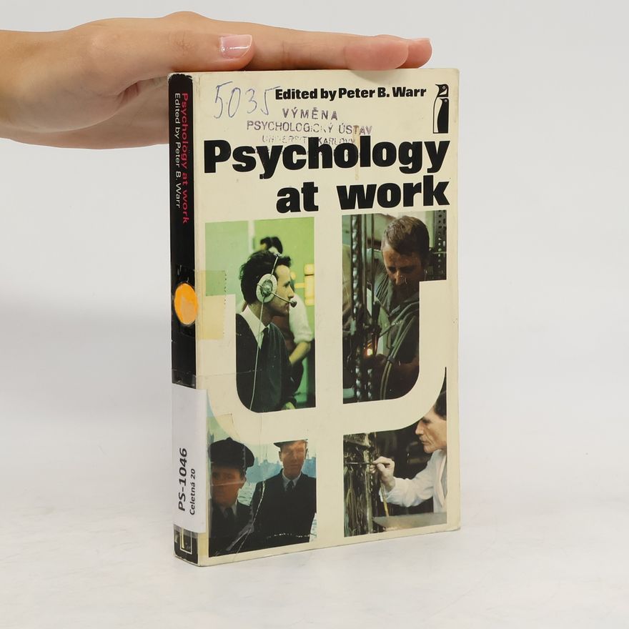 Peter Warr Psychology at Work
