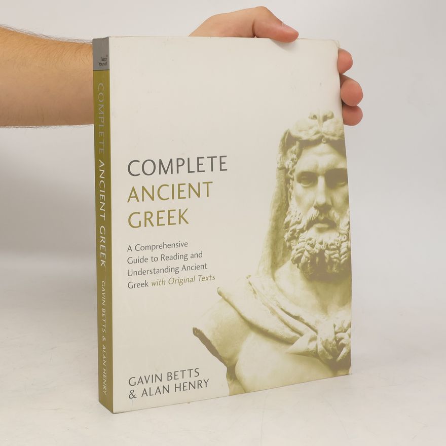 Gavin Betts Complete Ancient Greek