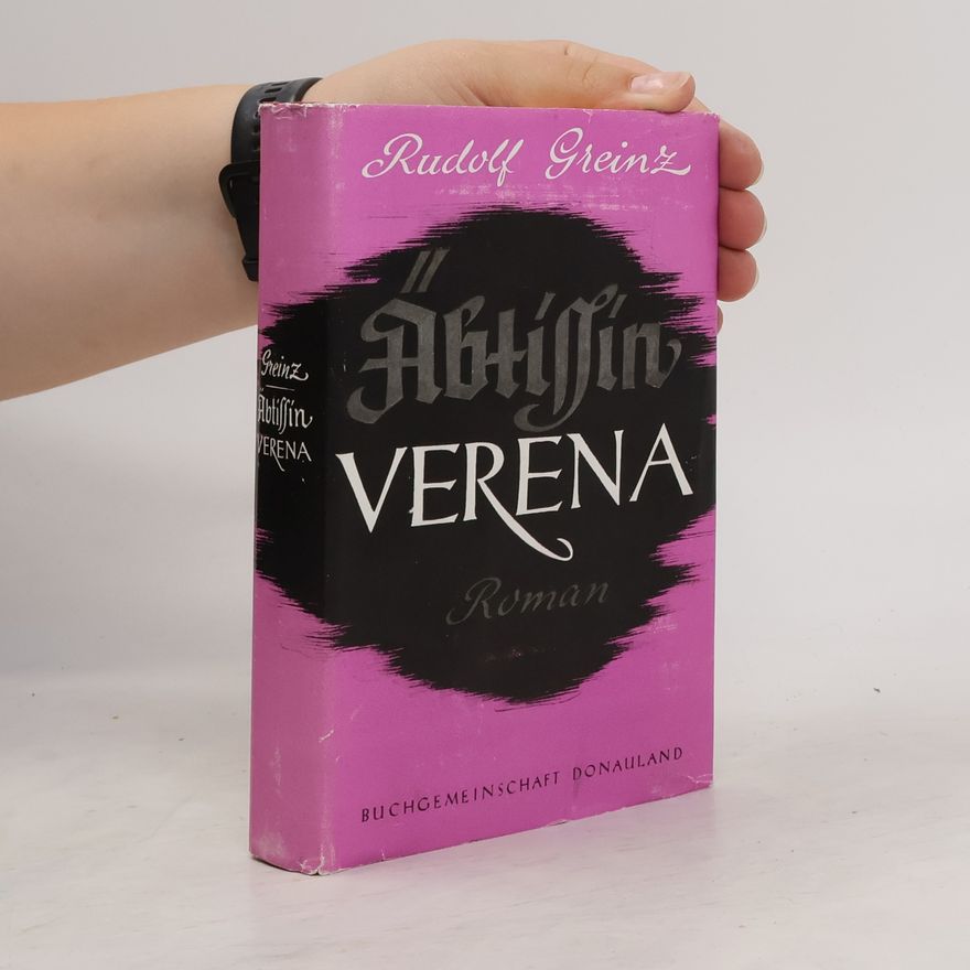 Rudolf Greinz Äbtissin Verena