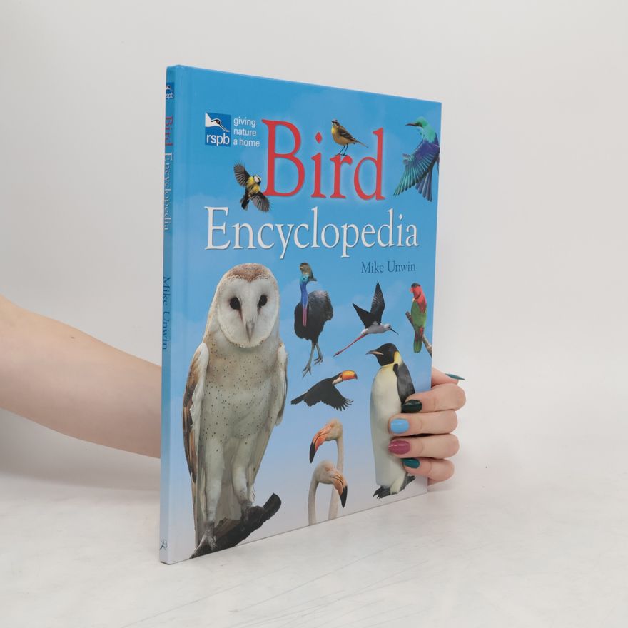 Mike Unwin RSPB Bird Encyclopedia