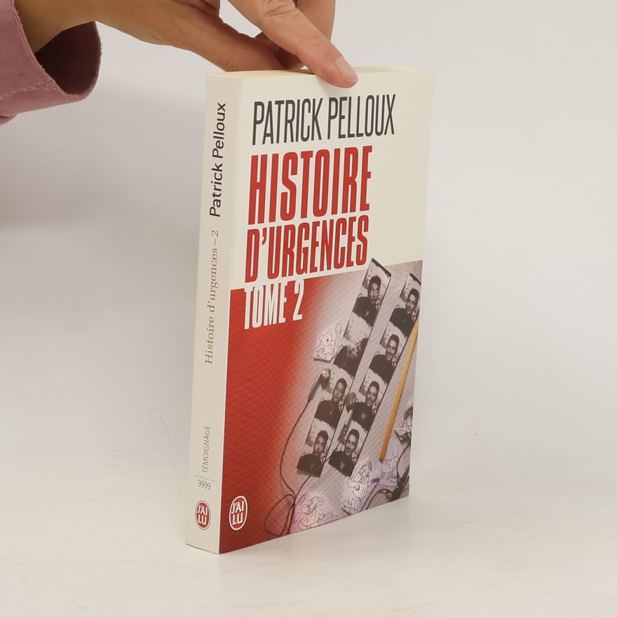 Patrick Pelloux Histoire d'urgences 2
