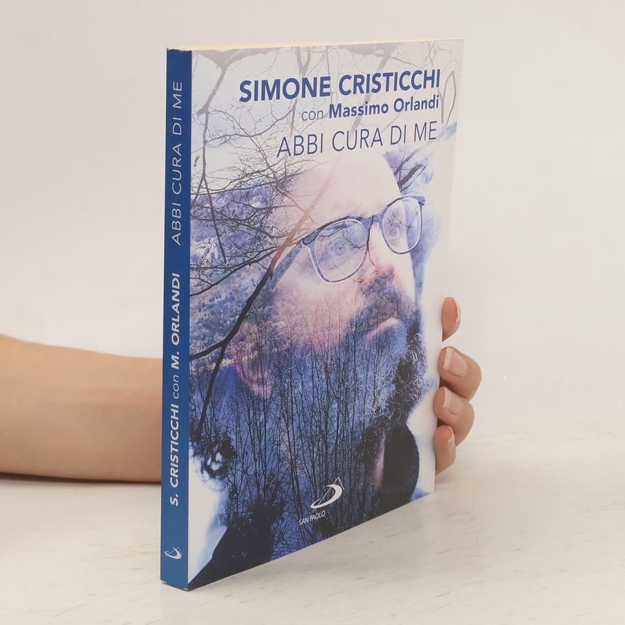 Massimo Orlandi Abbi cura di me