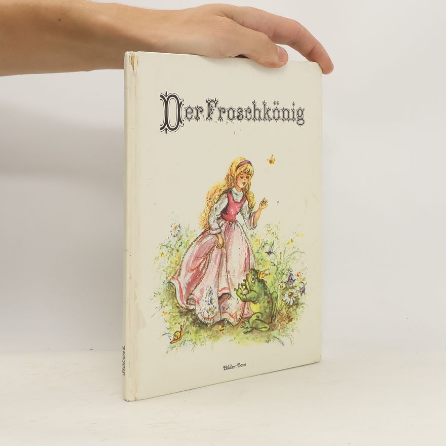 Autorenkollektiv Der Froschkönig