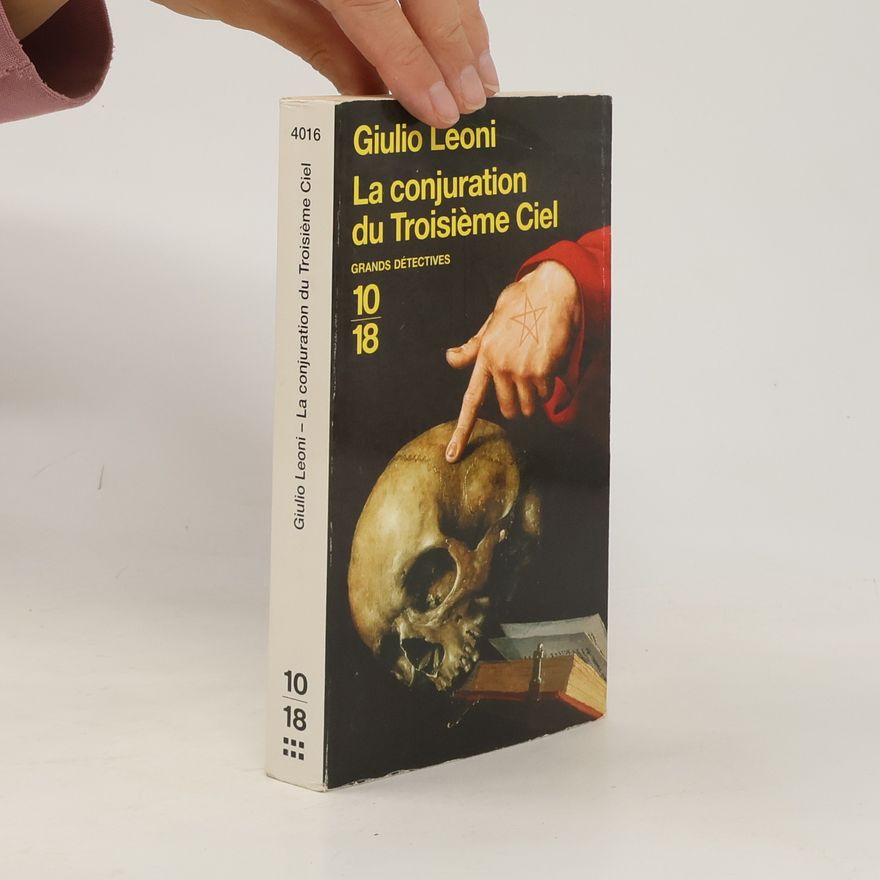 Giulio Leoni La conjuration du Troisième Ciel