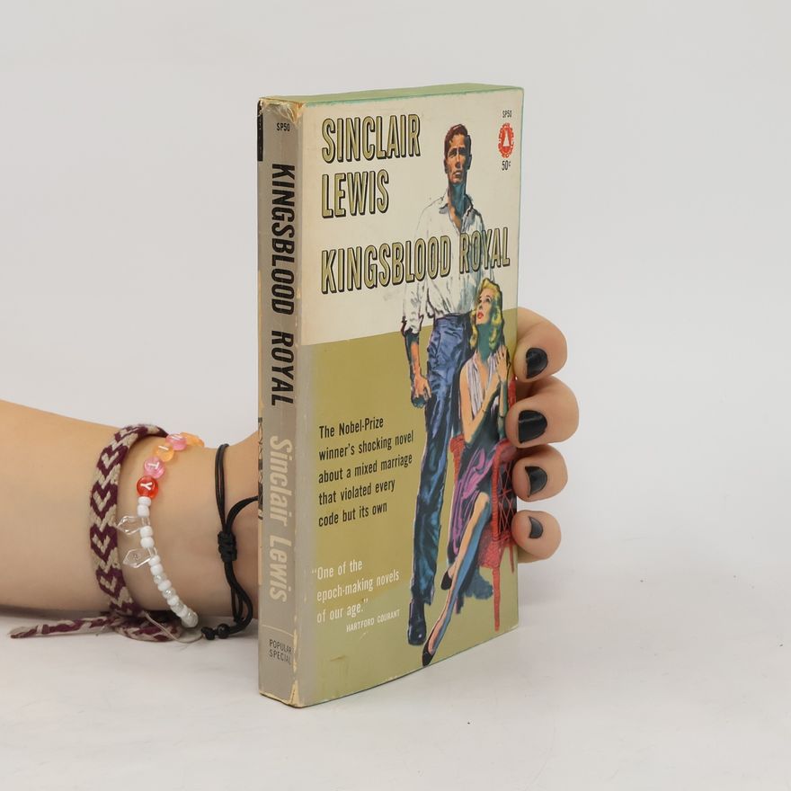 Sinclair Lewis Kingsblood Royal