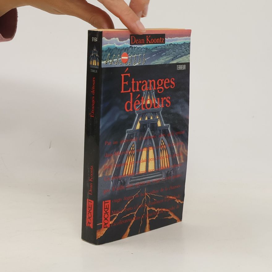 Dean Ray Koontz Étranges détours