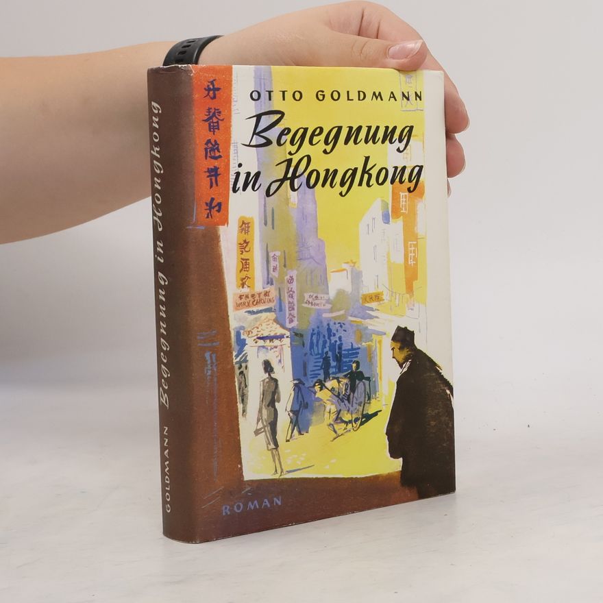 Otto Goldmann Gegagnung in Hongkong