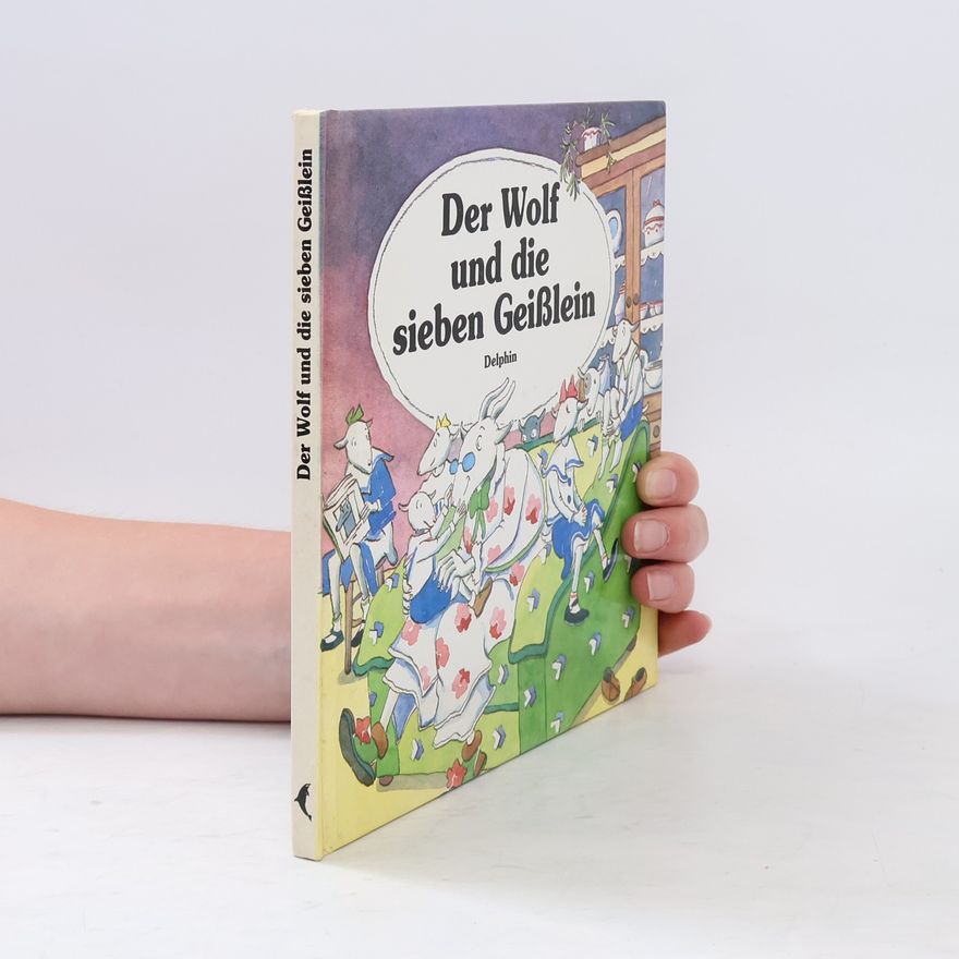Autorenkollektiv Der Wolf und die sieben Geisslein