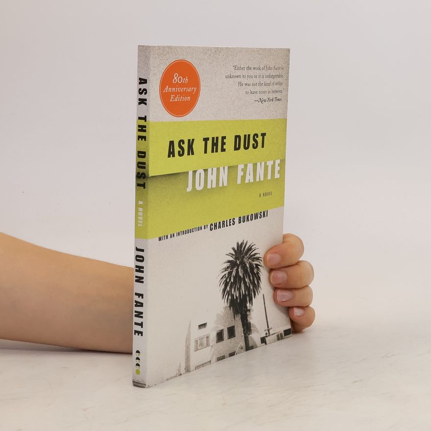 John Fante Ask the Dust