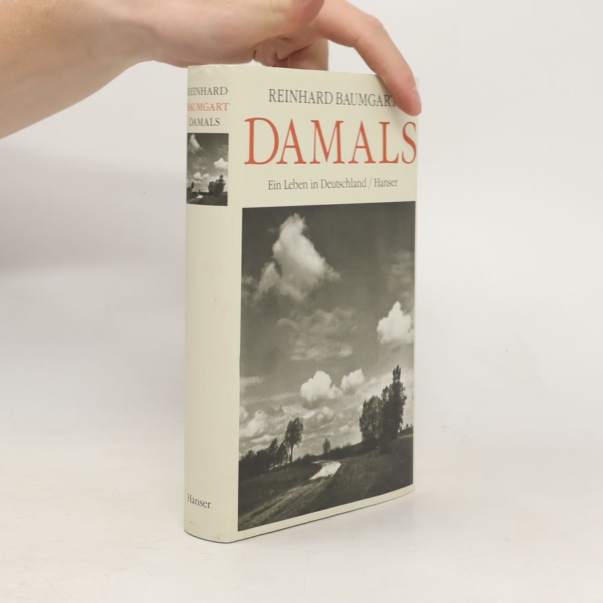 Reinhard Baumgart Damals