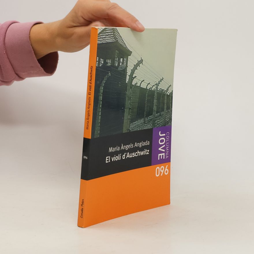 Maria Àngels Anglada El violí d'Auschwitz