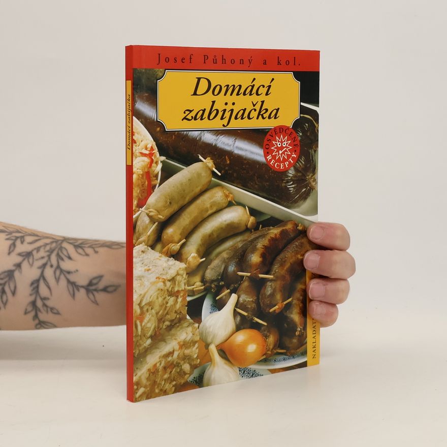 Josef Půhoný Domácí zabijačka