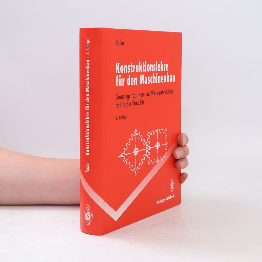 Rudolf Koller Konstruktionslehre für den Maschinenbau
