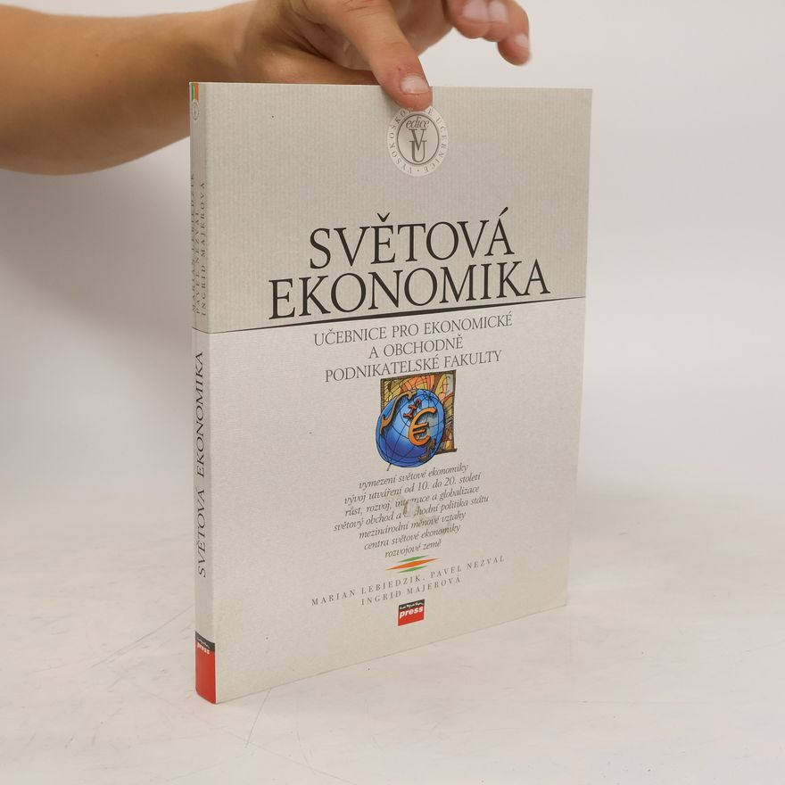 Marian Lebiedzik Světová ekonomika