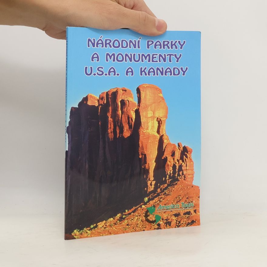 Autorenkollektiv Národní parky a monumenty U.S.A. a Kanady