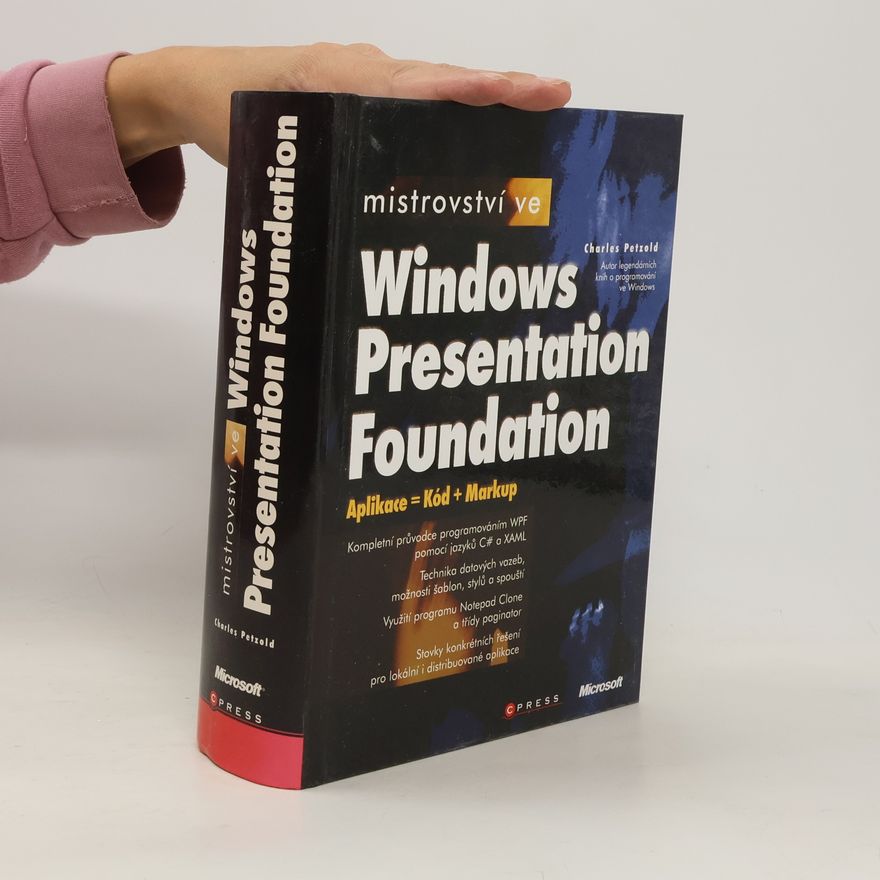 Charles Petzold Mistrovství ve Windows Presentation Foundation