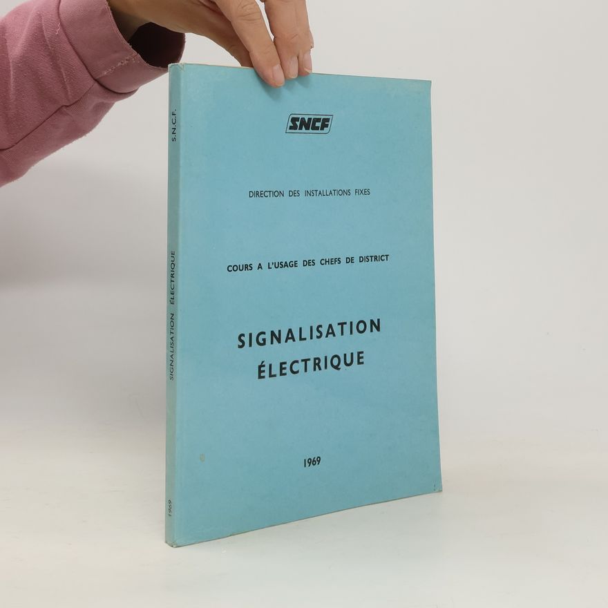 Various authors Signalisation électrique