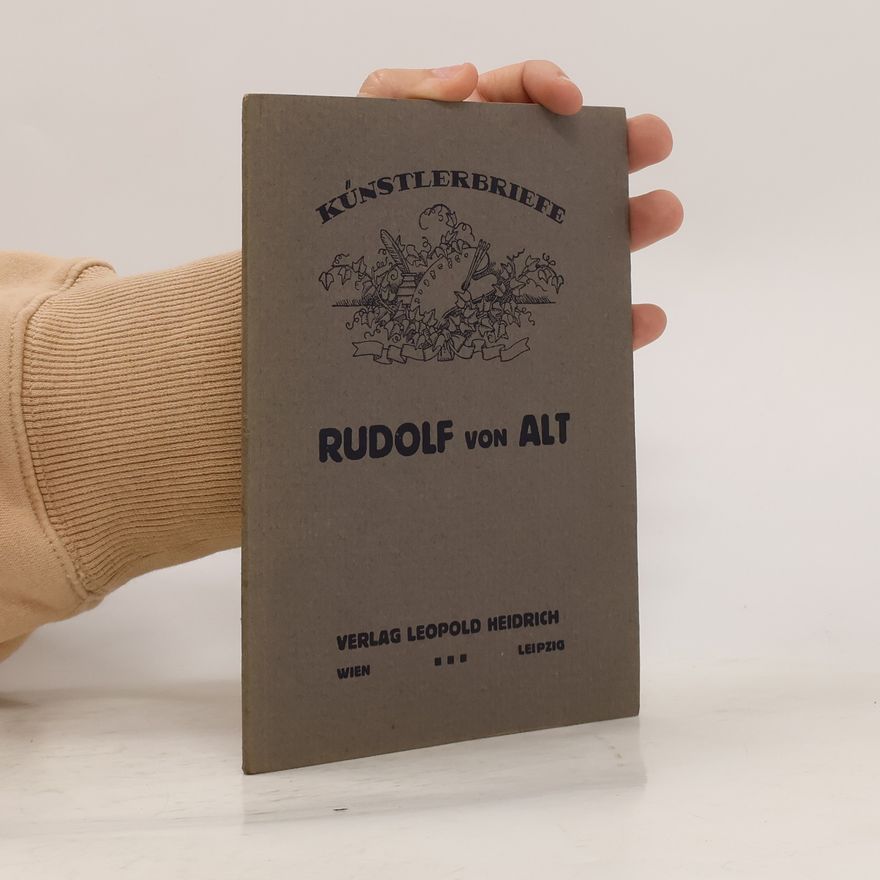 Rudolf von Alt Briefe