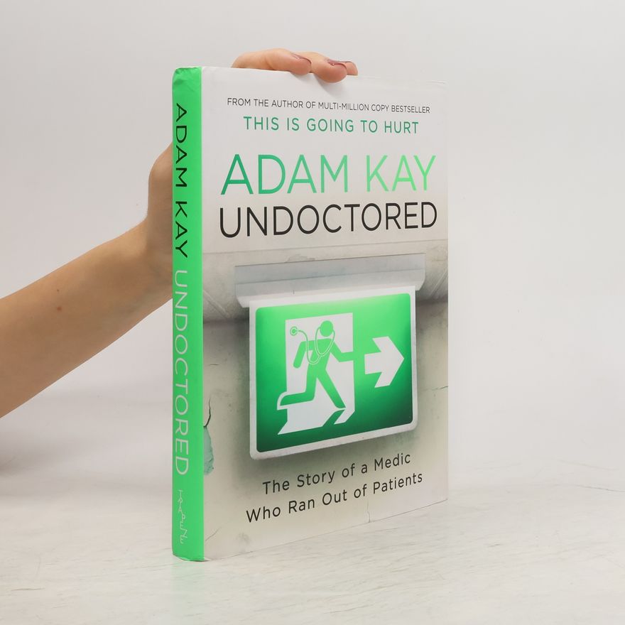 Adam Kay Undoctored