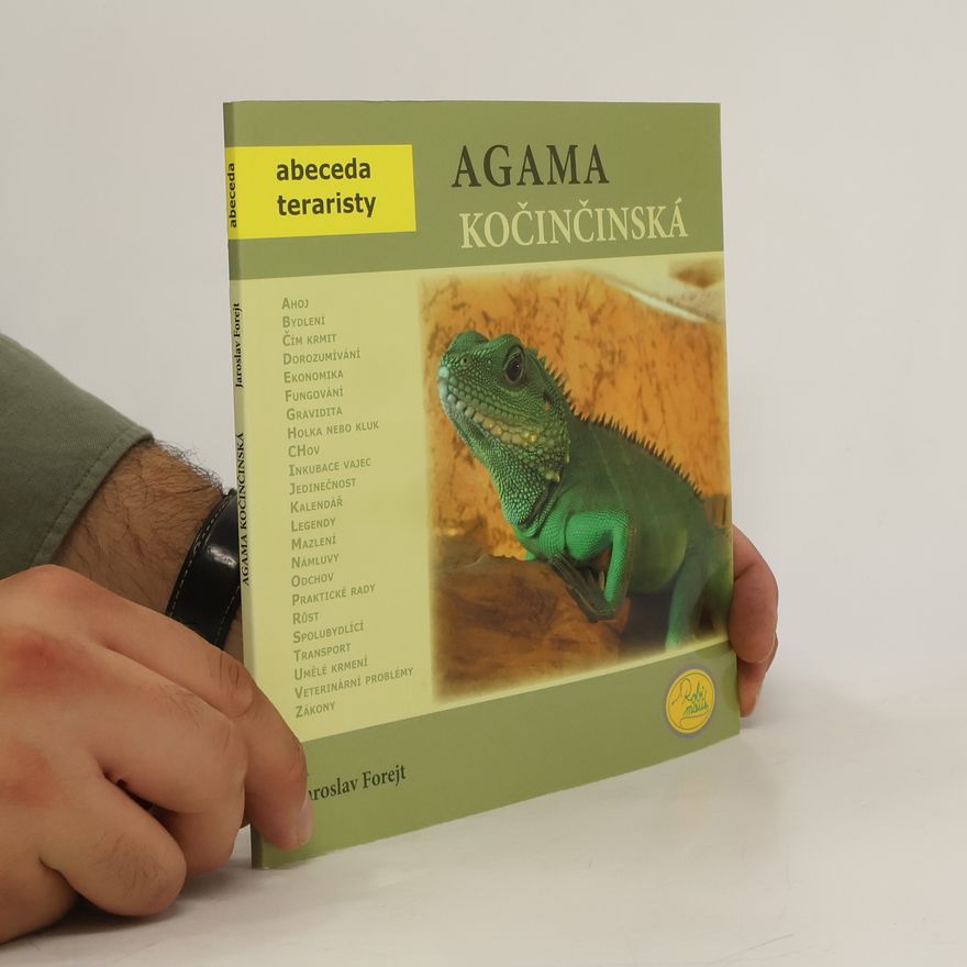 Jaroslav Forejt Agama kočinčinská
