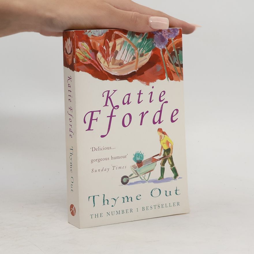 Katie Fforde Thyme Out