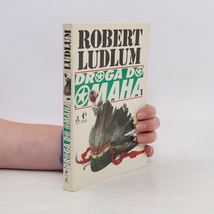 Robert Ludlum Droga do Omaha