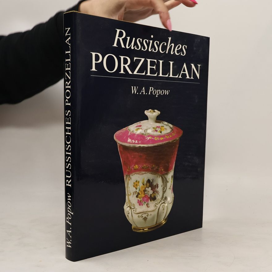 Vsevolod Aleksejevič Popov Russisches Porzellan