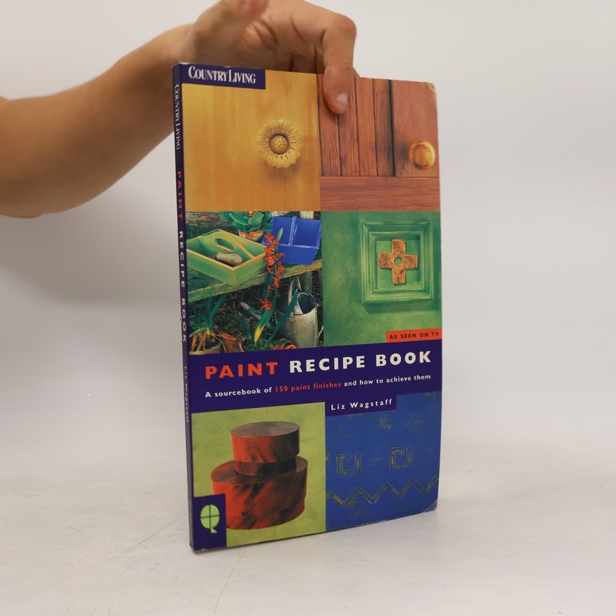 Liz Wagstaff Paint Recipe Book