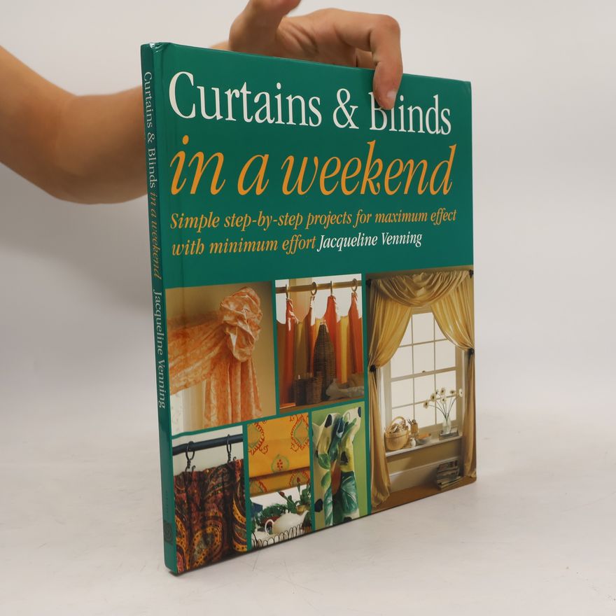 Jacqueline Venning Curtains and Blinds in a Weekend