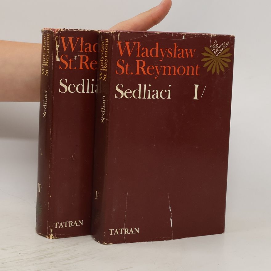 Władysław Reymont Sedliaci I.-II. díl,