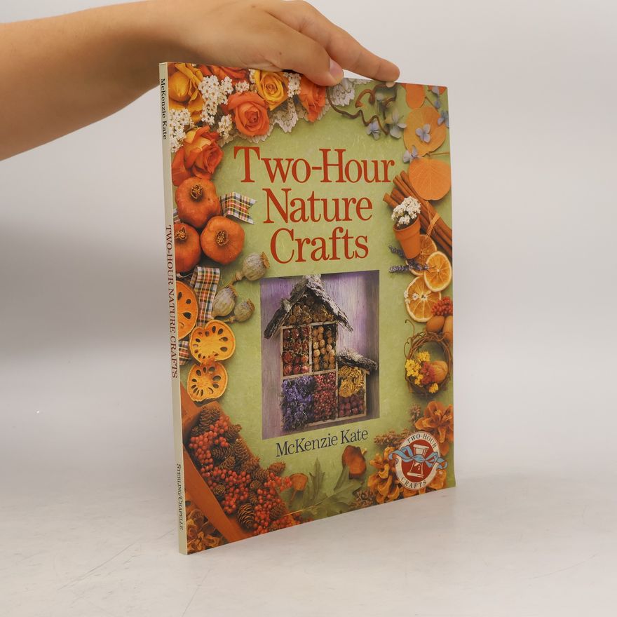 McKenzie Kate Two-hour Nature Crafts