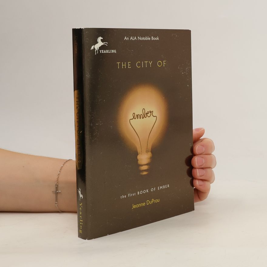 Jeanne DuPrau The City of Ember